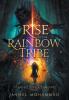 Rise of the Rainbow Tribe