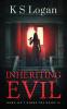 Inheriting Evil