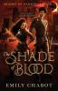 The Shade of Blood: 2 (Shades of Darkness)