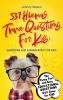 537 Hilarious Trivia Questions for Kids: Questions and Answer Book for kids: The Funny Fact and Easy Educational Questions Q&A Game for Kids