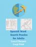 Spanish Word Search Puzzles for Adults: Travel Themed Large Print