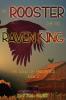 The Rooster and the Raven King: 2 (The Song of Fridorfold)