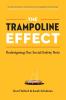 The Trampoline Effect: Redesigning our Social Safety Nets