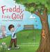 Freddy Finds God: A story of meaning and purpose