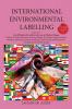 International Environmental Labelling Vol.3 Fashion: For All Fashion & Textile Industries (Fashion Design The Fashion System Fashion Retailing ... and Textile Recycling) (Ecolabelling)