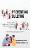 Preventing Bullying: A Manual for Teachers in Promoting Global Educational Harmony