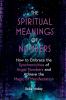 The Spiritual Meanings of Numbers