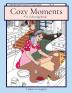 Cozy Moments: A Coloring Book