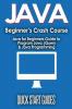 JAVA for Beginner's Crash Course: Java for Beginners Guide to Program Java jQuery & Java Programming