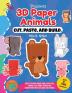 Cut, Paste, and Build 3D Paper Animals