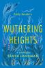 Classic Retellings — WUTHERING HEIGHTS: A Retelling [not-CA, not-US, not-US territories]