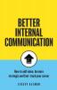 Better Internal Communication