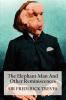 The Elephant Man And Other Reminiscences