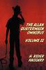 The Allan Quatermain Omnibus Volume II Including the Following Novels (complete and Unabridged) The Ivory Child The Ancient Allan She And Allan ... The Ice Gods; and the Following Short Stories