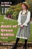 The Anne of Green Gables Collection: Six Complete and Unabridged Novels in One Volume: Anne of Green Gables Anne of Avonlea Anne of the Island ... Rainbow Valley and Rilla of Ingleside.