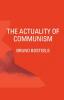 The Actuality of Communism