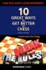 A Practical Guide to Chess Improvement (Everyman Chess)