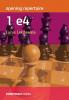 Opening Repertoire: 1e4 (Everyman Chess)