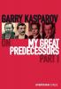 Garry Kasparov on My Great Predecessors Part One