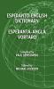 Esperanto-English Dictionary: Esperanta-Angla Vortaro