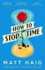 How to Stop Time