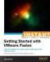 Instant Getting Started with VMware Fusion