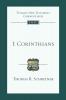 1 Corinthians: An Introduction And Commentary (Tyndale New Testament Commentary)