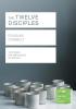 The Twelve Disciples (Lifebuilder Study Guides) (Lifebuilder Bible Study Guides 137)