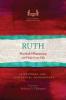 Ruth: A Pastoral and Contextual Commentary (Asia Bible Commentary Series)