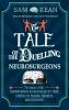 Tale of the Duelling Neurosurgeons The