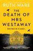 Death of Mrs Westaway The: A modern-day murder mystery from The Sunday Times Bestseller