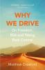 Why We Drive