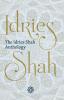 The The Idries Shah Anthology