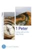 1 Peter: Living well on the way home