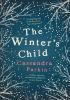 The Winter's Child: A must read for fans of haunting female fiction