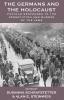 The Germans and the Holocaust: Popular Responses to the Persecution and Murder of the Jews: 6 (Vermont Studies on Nazi Germany and the Holocaust 6)