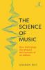 The Science of Music