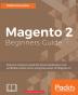 Magento 2 Beginners Guide