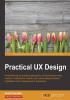 Practical UX Design