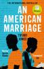 AN AMERICAN MARRIAGE