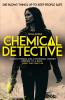 THE CHEMICAL DETECTIVE