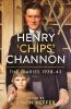 Henry 'Chips' Channon: The Diaries (Volume 2)