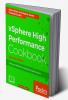 vSphere High Performance Cookbook - Second Edition