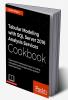 Tabular Modeling with SQL Server 2016 Analysis Services Cookbook