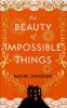 The Beauty of Impossible Things