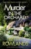 Murder in the Orchard: A Totally Gripping Cozy Mystery Novel: 6 (Melissa Craig Mystery)