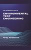 An Introduction to Environmental Test Engineering