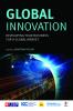 Global Innovation - Developing Your Business For A Global Market