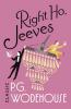 Right Ho Jeeves (Jeeves & Wooster) (Jeeves & Wooster 8)