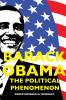 Barack Obama the Political Phenomenon